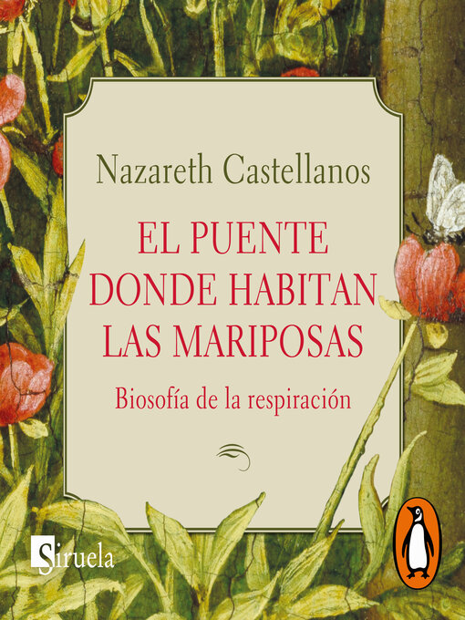 Title details for El puente donde habitan las mariposas by Nazareth Castellanos - Wait list